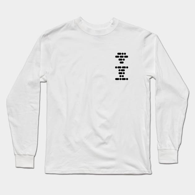 Don’t Panic (morse code - smaller print) Long Sleeve T-Shirt by Stupiditee